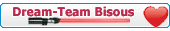 Dream Team Bisous
