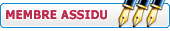 ··· Très assidu ···